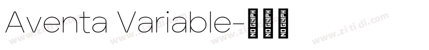Aventa Variable字体转换